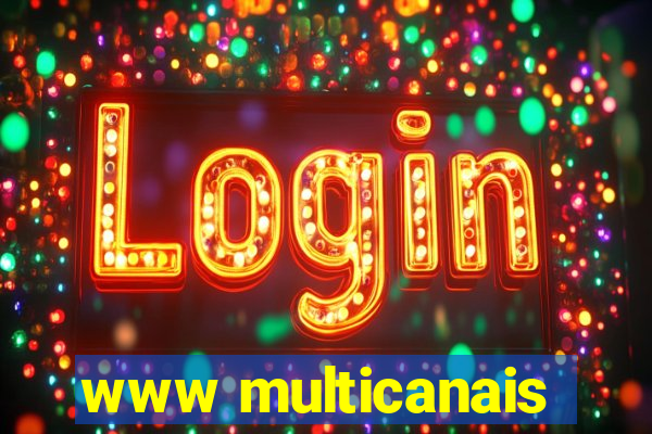 www multicanais